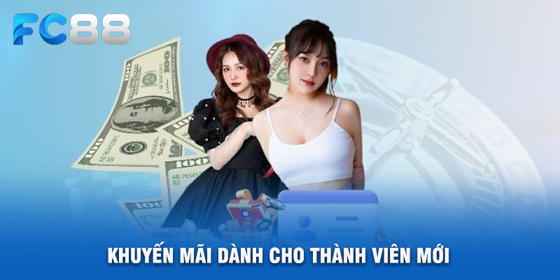 Khuyến Mãi Dành Cho Thành Viên Mới
